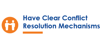 Have Clear Conflict Resolution Mechanisms